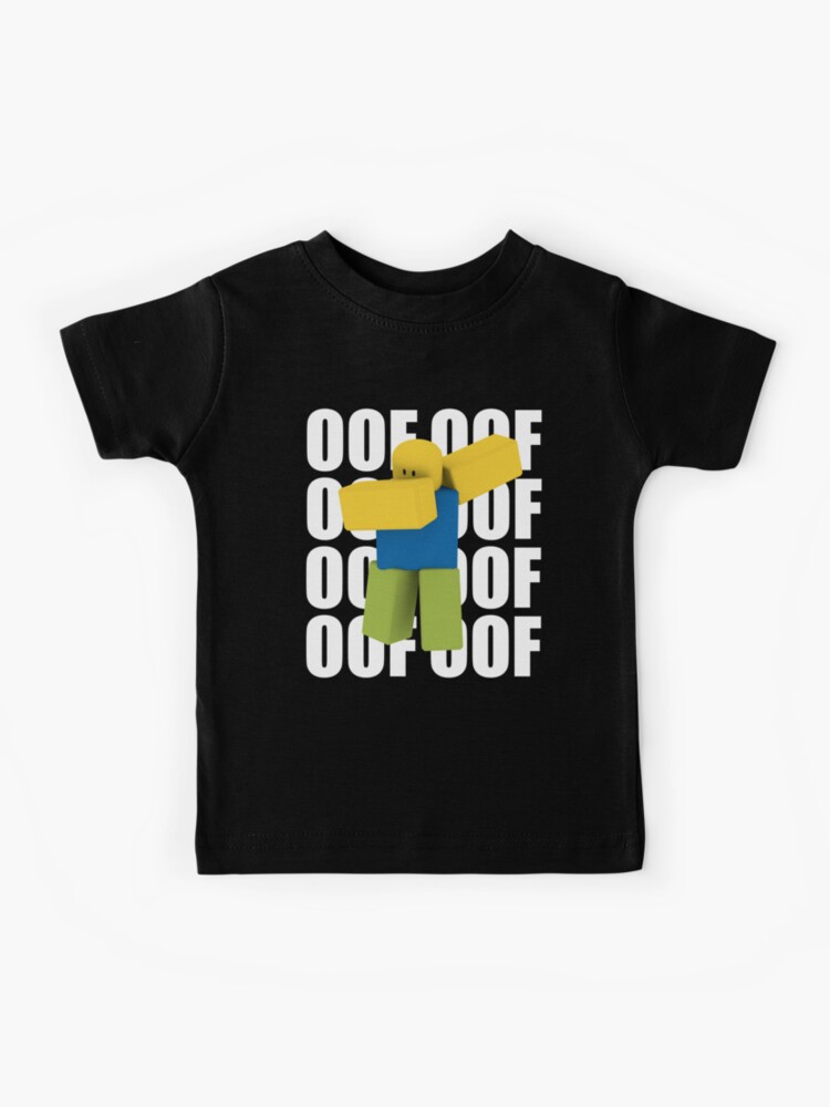 Roblox Oof Dabbing Dab Meme Funny Noob Gamer Gifts Idea Kids T Shirt By Smoothnoob Redbubble - best meme shirts roblox