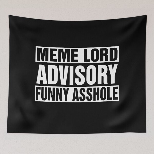 Item preview, MEME LORD ADVISORY designed and sold by ApparelFactory.