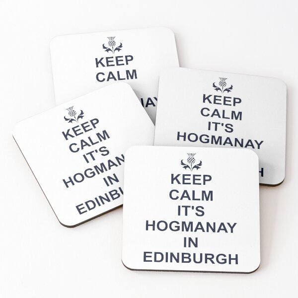 Item preview, Keep Calm Its Hogmanay In Edinburgh designed and sold by PoshJocks.