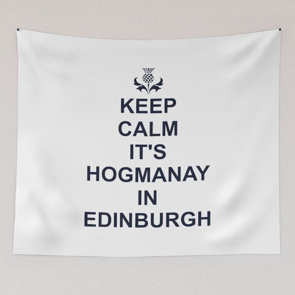 Item preview, Keep Calm Its Hogmanay In Edinburgh designed and sold by PoshJocks.
