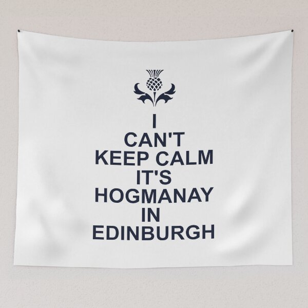 Item preview, I Cant Keep Calm Its Hogmanay In Edinburgh designed and sold by PoshJocks.