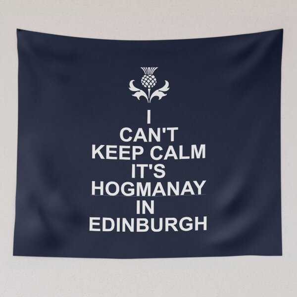 Item preview, I Cant Keep Calm Its Hogmanay In Edinburgh designed and sold by PoshJocks.