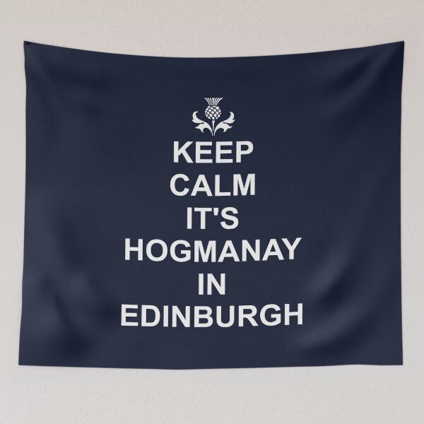 Item preview, Keep Calm Its Hogmanay In Edinburgh designed and sold by PoshJocks.