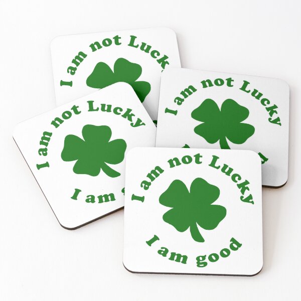 Item preview, I Am Not Lucky, I Am Good designed and sold by havatees.