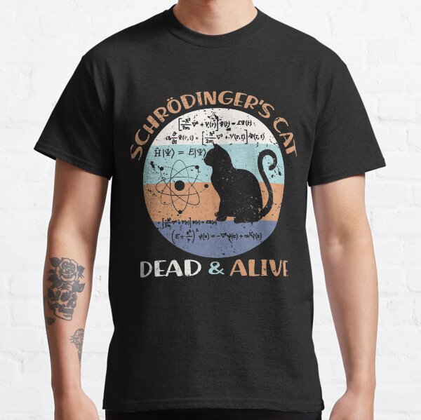 Cadeaux d'amant de chat de professeur de physique de chat de Schroedinger T-shirt classique