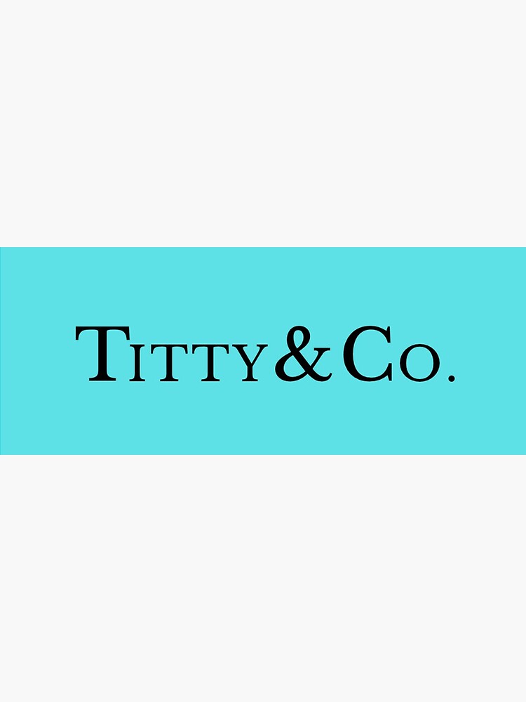 Titty & Co. | Sticker