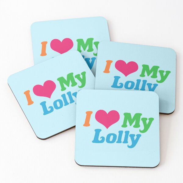 Item preview, I Love My Lolly designed and sold by Epic Love Designs.