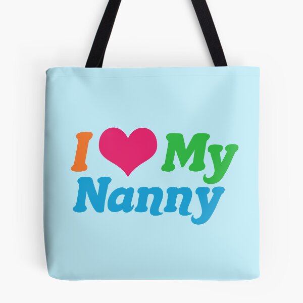 Item preview, I Love My Nanny designed and sold by Epic Love Designs.