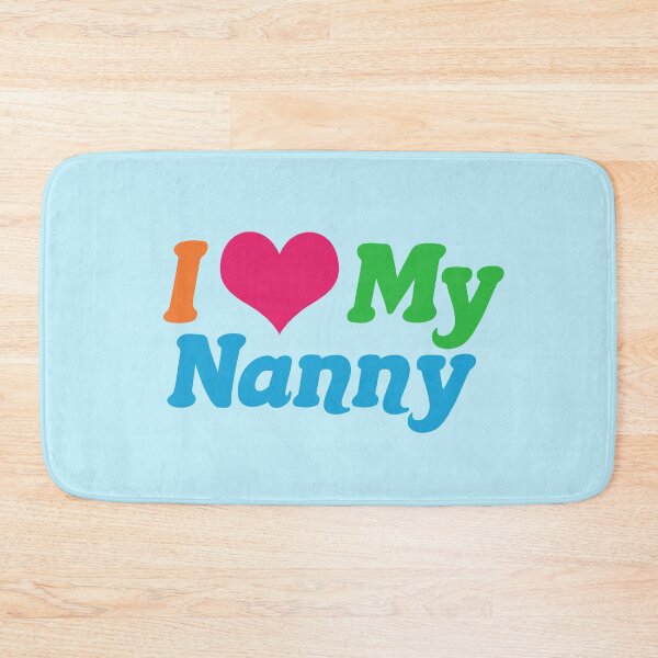 Item preview, I Love My Nanny designed and sold by Epic Love Designs.