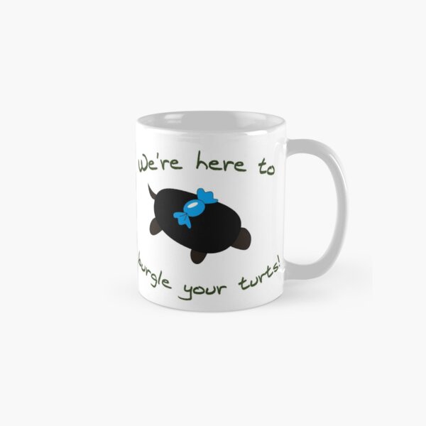Burgle your Turts! Classic Mug