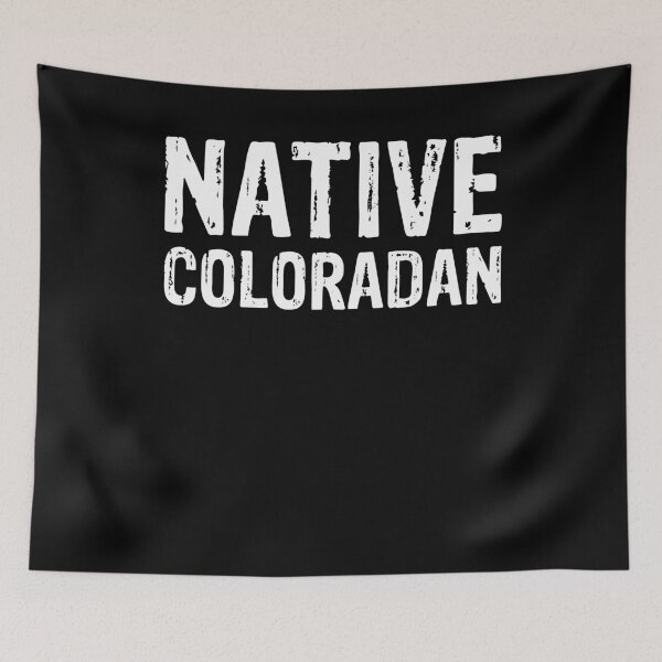 Item preview, Native Coloradan Colorado Native Resident Gift designed and sold by TooFlyDesign.