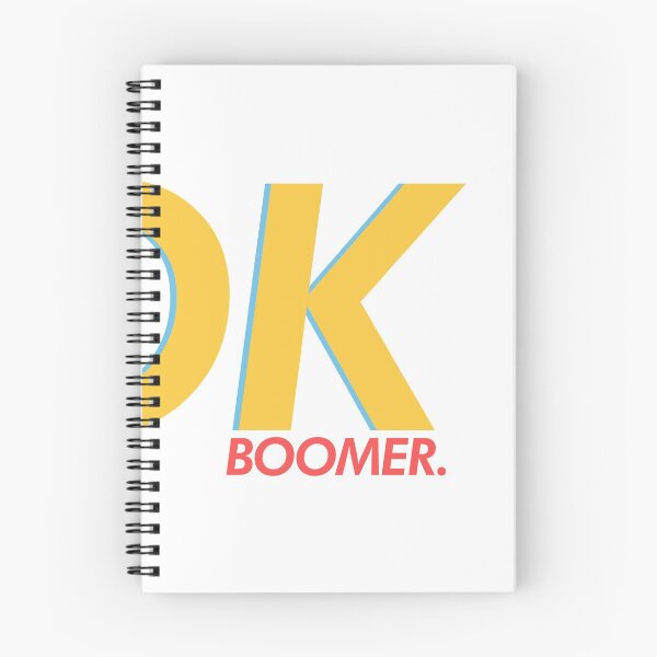 Item preview, OK BOOMER Original Design designed and sold by DouglasWallace.
