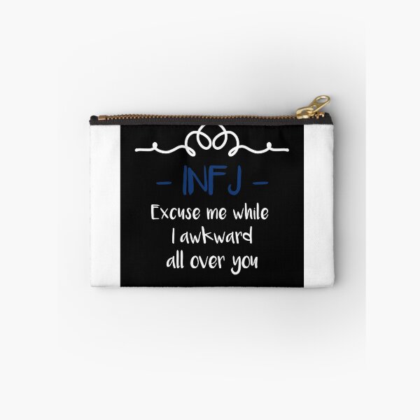 Item preview, INFJ Awkward designed and sold by WillowsMom68.