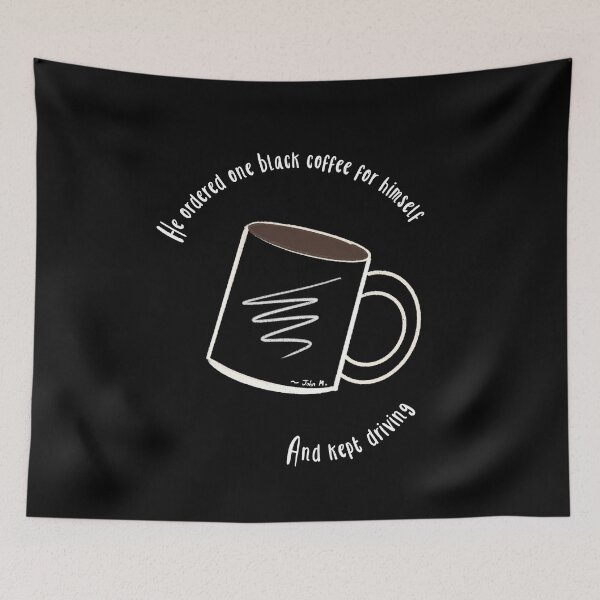 Item preview, One Black Coffee designed and sold by usernate.