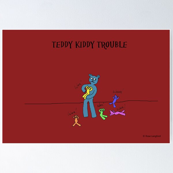 Item preview, TEDDY KIDDY TROUBLE designed and sold by RoseLangford.