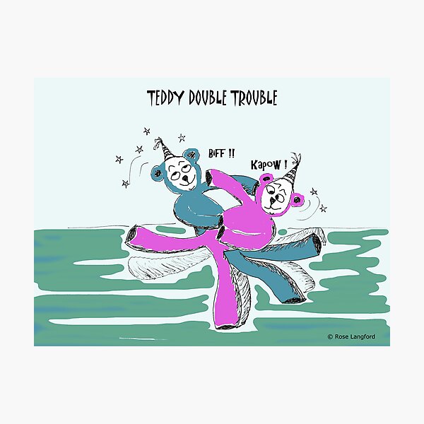 TEDDY DOUBLE TROUBLE Photographic Print