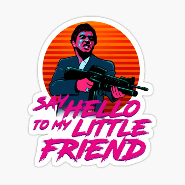 Say hello to my little friend Sticker