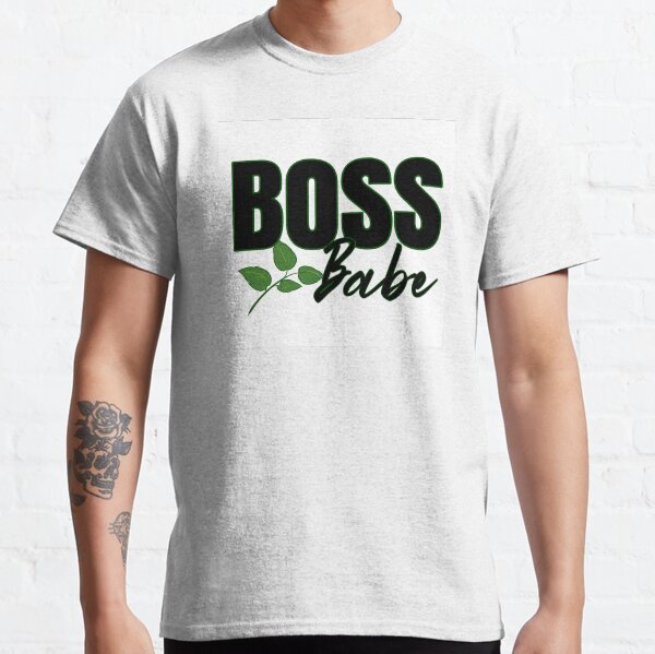 BOSS BABE Classic T-Shirt