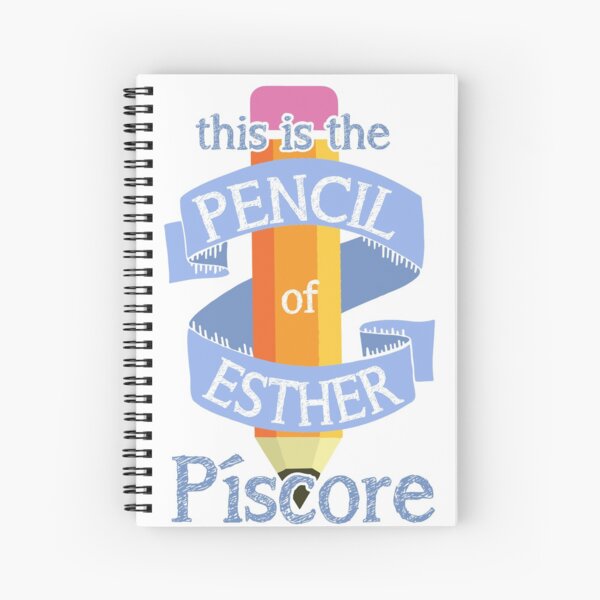Item preview, THIS IS THE PENCIL OF ESTHER PSICORE designed and sold by remerasnerdas.