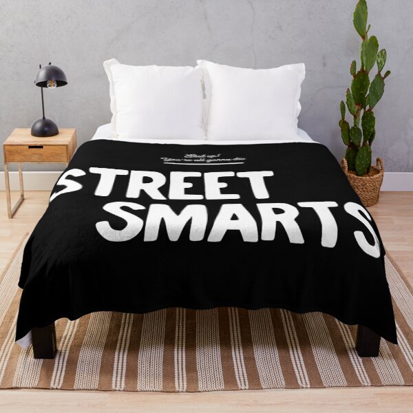 Item preview, Street Smarts designed and sold by usernate.