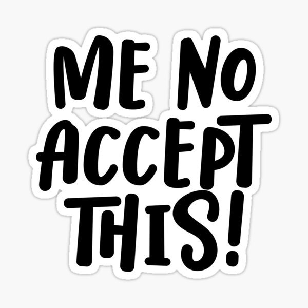 Item preview, Funny 90 Day Fiance Zied Me No Accept This!  designed and sold by Kara515.
