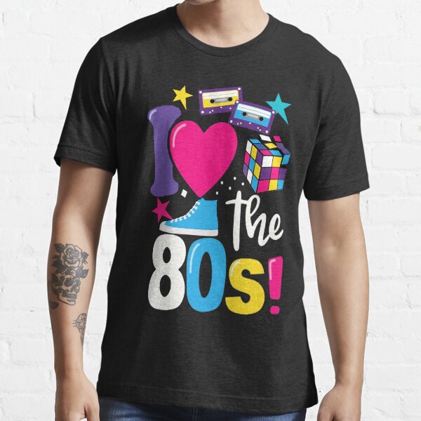 t-shirt i love 80s
