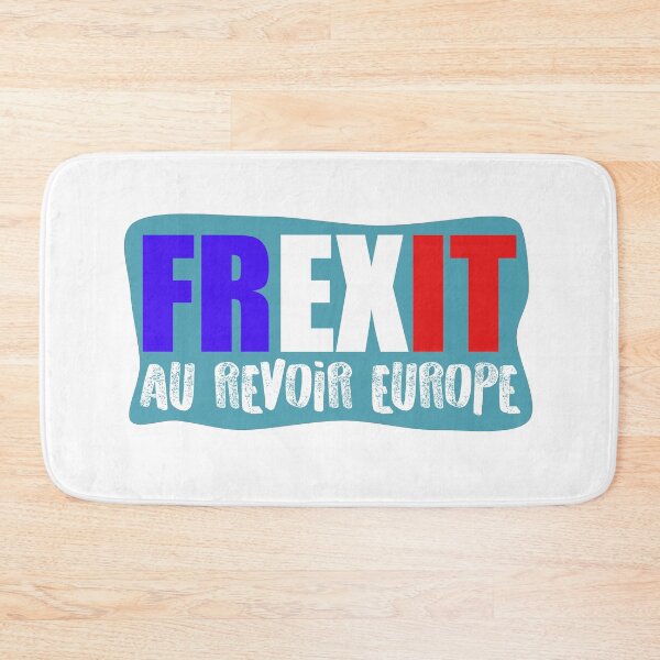 Item preview, FREXIT - French Exit from the EU designed and sold by Dan66.