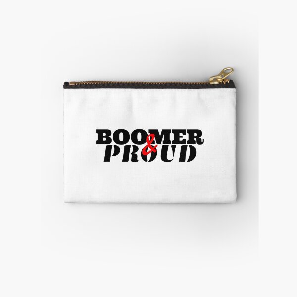 Item preview, BOOMER & PROUD designed and sold by CRINGEWORTHY TEES.