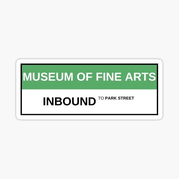 Item preview, MBTA Boston Museum of Fine Arts designed and sold by ekriley.