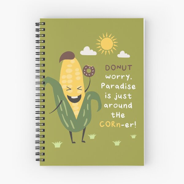 Item preview, DONUT WORRY. PARADISE IS JUST AROUND THE CORN-ER! designed and sold by Paper Bee Gift Shop.
