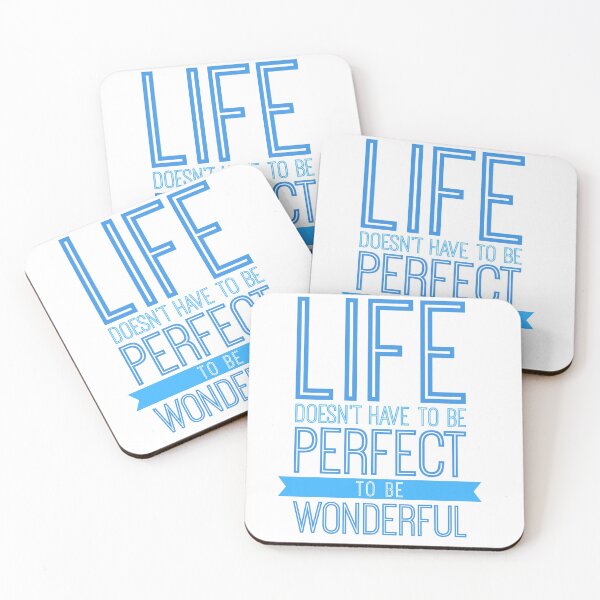 Item preview, Life Doesn't Have To Be Perfect To Be Wonderful designed and sold by ImageNugget.