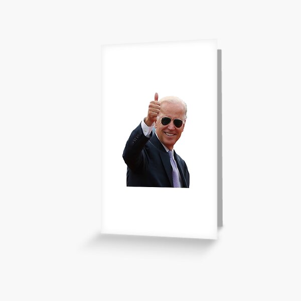 Joe Biden - Aviator Thumbs Up Greeting Card