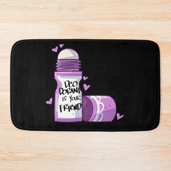 Item preview, Deodorant is Your Friend designed and sold by juniperdesign.