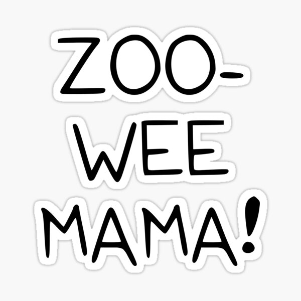 Zoo Wee Mama Stickers Redbubble