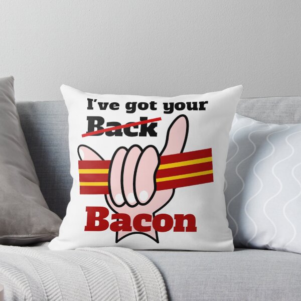 Item preview, Ive got your back Bacon designed and sold by piedaydesigns.