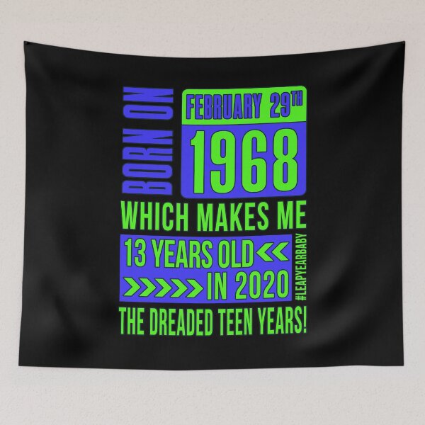 Item preview, 1968 - 68 - 13 Years Old THE DREADED TEEN YEARS BLUE #leapyearbaby Boys and Mens Funny Leaper Leapling Leap Year Birthday Gifts, Shirts, Tshirts designed and sold by GabiBlaze.
