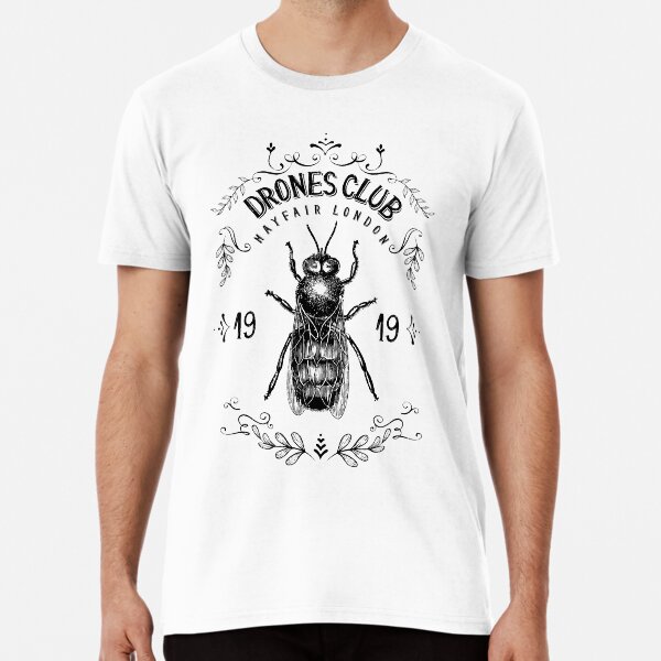 Drones Club, est. 1919 in Mayfair, London / Wodehouse Inspired, Wooster Approved Premium T-Shirt