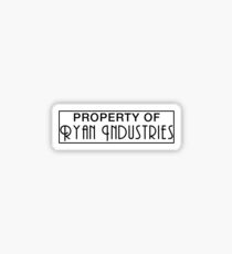 Property of Ryan Industries Sticker