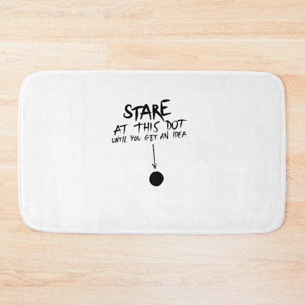 Item preview, Stare at this dot until you get an idea designed and sold by tee-blah-blah.