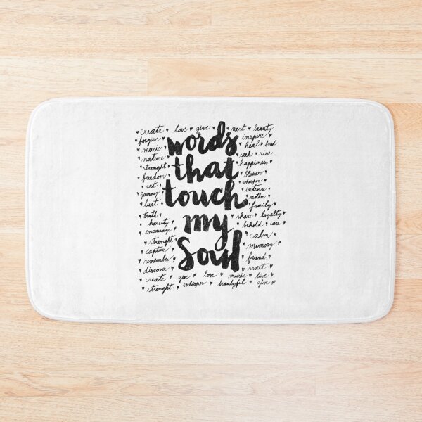 Item preview, Words that touch my soul designed and sold by tee-blah-blah.