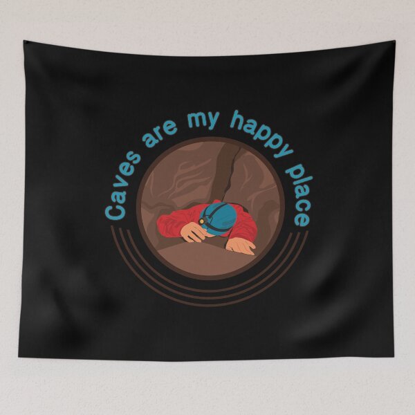 Item preview, Caves Are My Happy Place Funny Caver Spelunking graphic designed and sold by jakehughes2015.