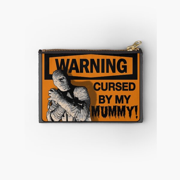 Item preview, WARNING: Cursed by my MUMMY! designed and sold by torg.
