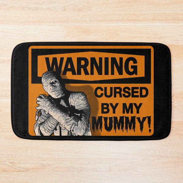 Item preview, WARNING: Cursed by my MUMMY! designed and sold by torg.