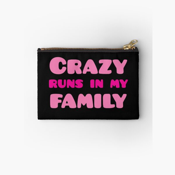 Item preview, Crazy runs in my family designed and sold by jazzydevil.