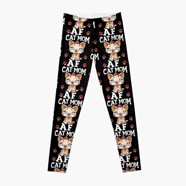 Funny Cat Mom AF Crazy Cat Lady Meme Leggings for Sale by perfectpresents