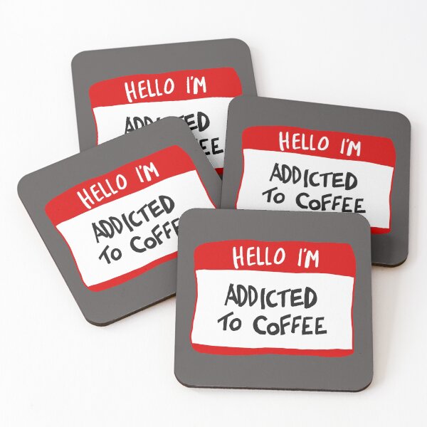 Item preview, Hello I'm Addicted to Coffee - Nametag designed and sold by MOREDANKMEMES.
