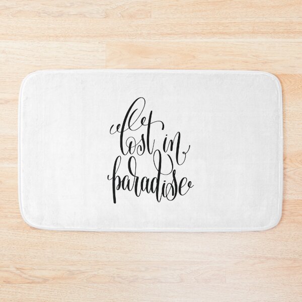 Item preview, Lost In Paradise Inspirational Quotes designed and sold by ProjectX23.