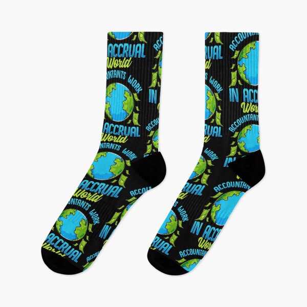 Item preview, Accountants Work In Accrual World Accounting Pun designed and sold by perfectpresents.
