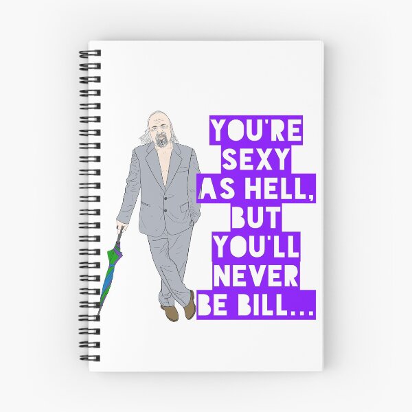 Item preview, Bill Bailey - Sexy As Hell designed and sold by StinaStrangis.