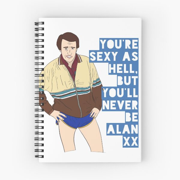 Item preview, Alan Partidge - Sexy As Hell  designed and sold by StinaStrangis.